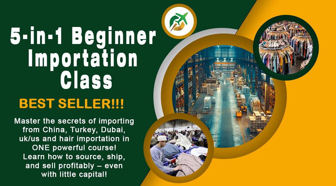 5 in 1 Beginner Importation Class