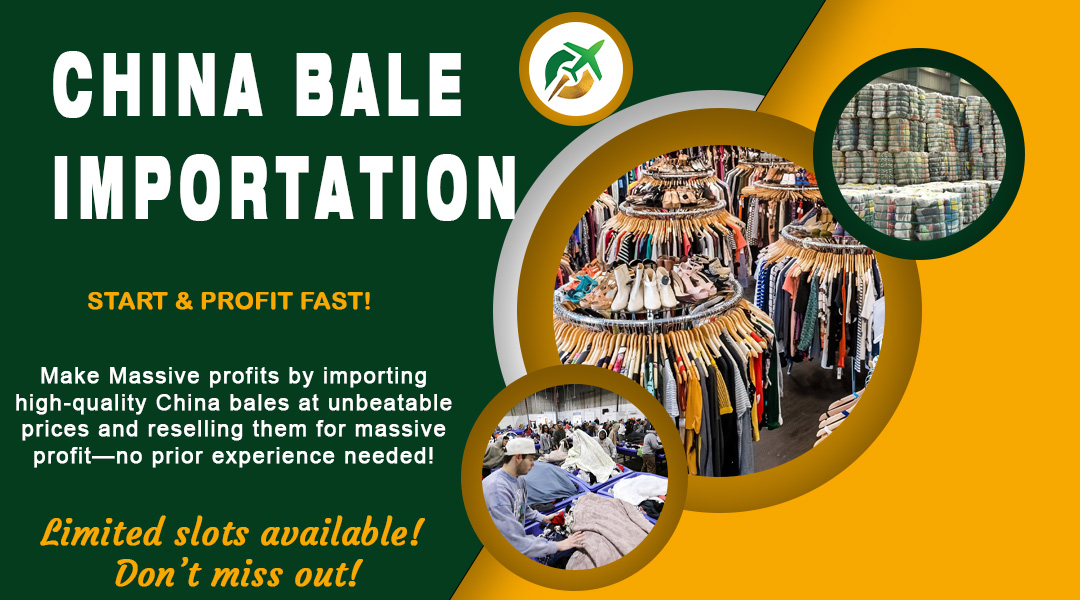 China Bale Importation Course – Start & Profit Fast!