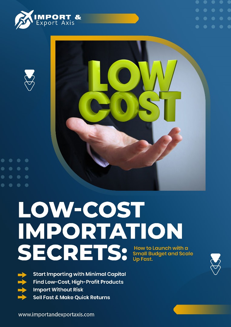 Low-Cost Importation Secrets Low-Cost Importation Secrets