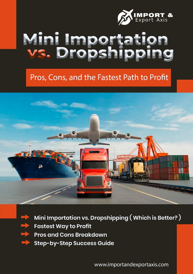 Mini Importation vs. Dropshipping Mini Importation vs. Dropshipping