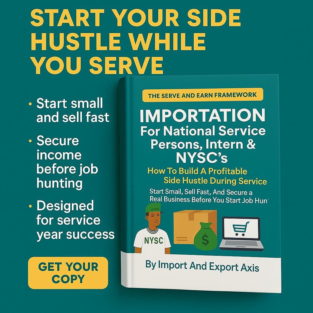 Importation for National Service Persons, Intern & NYSC's